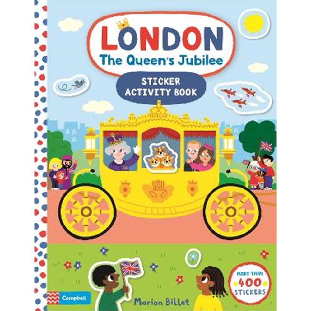 London The Queen's Jubilee Sticker Activity Book (Paperback) - Marion Billet